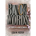 Backwords: The Story of Elizabeth Timothy