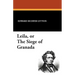 Leila, or the Siege of Granada