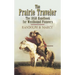 The Prairie Traveler: The 1859 Handbook for Westbound Pioneers