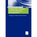 Integriertes Marken- Und Kundenwertmanagement: Strategien, Konzepte Und Best Practices