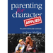 Parenting for Character Applied