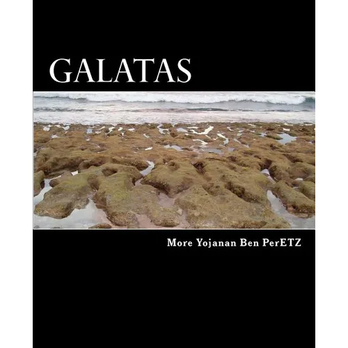 Galatas: Entendiendo en Hebreo