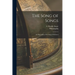The Song of Songs: An Exposition of the Song of Solomon