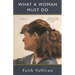 What a Woman Must Do