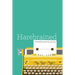 Harebrained: It seemed like a good idea at the time