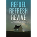 Refuel Refresh Revive with Pastor Jim Diehl