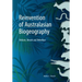 Reinvention of Australasian Biogeography: Reform, Revolt and Rebellion