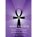 Astara's Book of Life - 1st Degree: The Journey of Becoming - Traveling the Sea of Forces