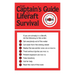 The Captains' Guide to Liferaft Survival