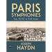 Paris Symphonies Nos. 82-87 in Full Score
