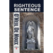 Righteous Sentence