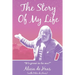 The Story of My Life: "It's great to be me!"