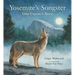 Yosemite's Songster: One Coyote's Story