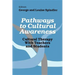 Pathways to Cultural Awareness: Cultural Therapy with Teachers and Students