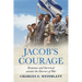 Jacob's Courage: Romance and Survival amidst the Horrors of War