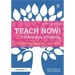 Teach Now! the Essentials of Teaching: What You Need to Know to Be a Great Teacher