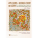 Applications of Automata Theory and Algebra: Via the Mathematical Theory of Complexity to Biology, Physics, Psychology, Philosophy, and Games