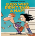 Guess Who Didn't Take a Nap?