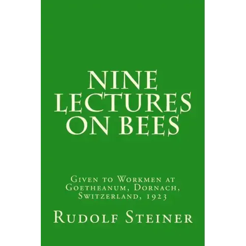Nine Lectures on Bees