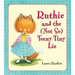Ruthie and the (Not So) Teeny Tiny Lie