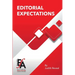 Editorial Expectations: Yours and Theirs