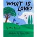 What Is Love?