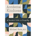 Accidental Kindness: A Doctor's Notes on Empathy
