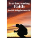 Ever Increasing Faith