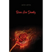 Roses Are Deadly