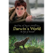 Darwin's World: An Epic of Survival