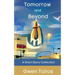 Tomorrow and Beyond
