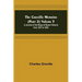 The Greville Memoirs (Part 2) Volume 3; A Journal of the Reign of Queen Victoria from 1837 to 1852