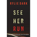 See Her Run (A Mia North FBI Suspense Thriller-Book One)