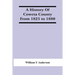 A History Of Coweta County From 1825 To 1880