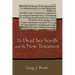 The Dead Sea Scrolls and the New Testament