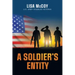 A Soldier's Entity