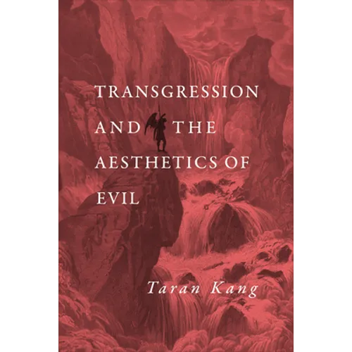 Transgression and the Aesthetics of Evil