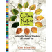 The Curious Nature Guide: Explore the Natural Wonders All Around You