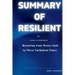 Resilient: Restoring Your Weary Soul in These Turbulent Times
