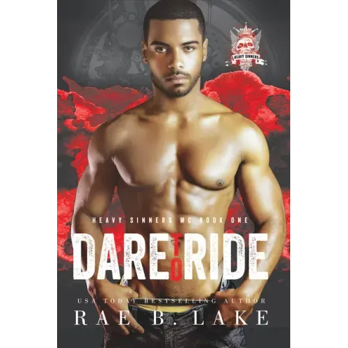 Heavy Sinners MC: Dare to Ride