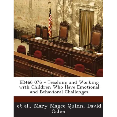 Ed466 076 - Teaching and Working with Children Who Have Emotional and Behavioral Challenges