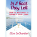 In A Boat They Left: From the West Indies to Panama to Build a Canal