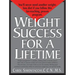 Weight Success for a Lifetime