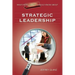 What Every Principal Should Know about Strategic Leadership