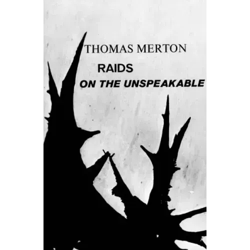 Raids on the Unspeakable