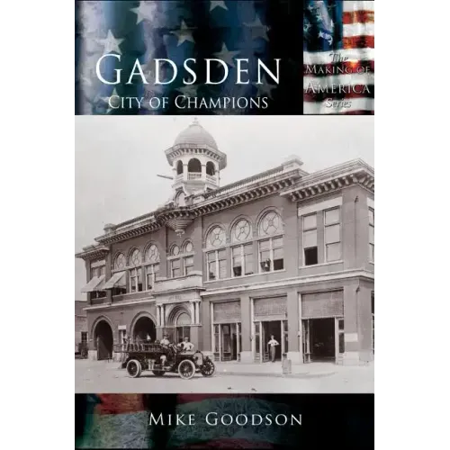 Gadsden: City of Champions