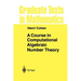 A Course in Computational Algebraic Number Theory