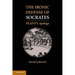 The Ironic Defense of Socrates