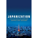 Japanization: What the World C