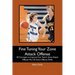 Fine Tuning Your Zone Attack Offense: 50 Concepts to Improve Your Team's Zone Attack Offense Plus 50 Zone Offense Drills